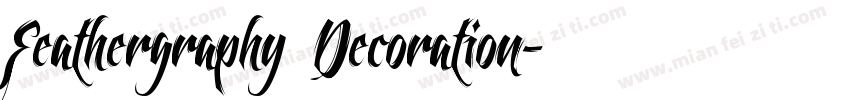 Feathergraphy Decoration字体转换